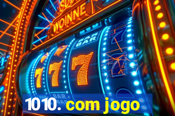 1010. com jogo